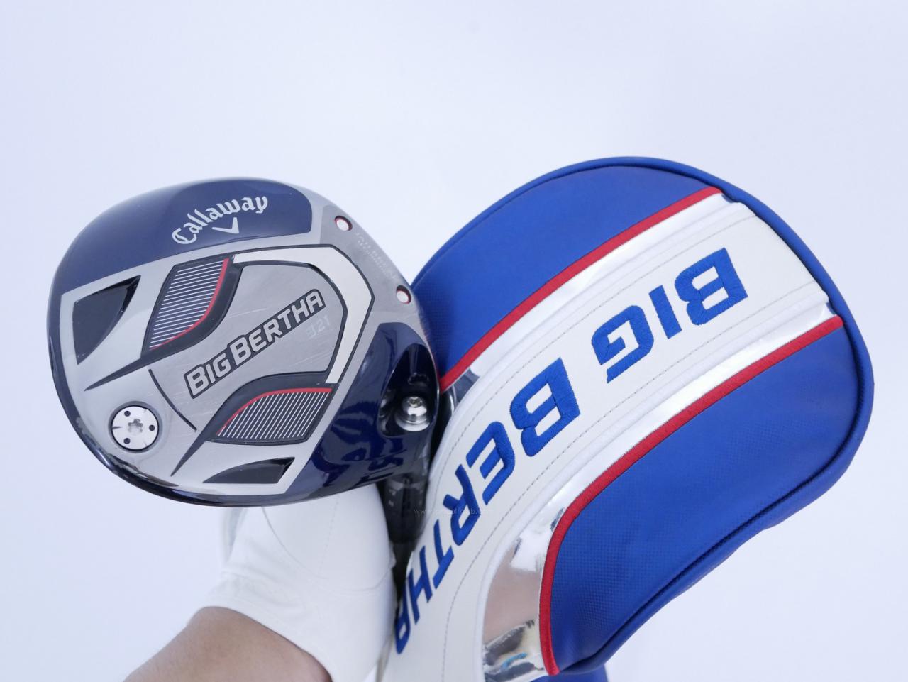 Driver : Callaway : ไดรเวอร์ Callaway Big Bertha B21 (รุ่นปี 2021 ตีไกลมากๆ) Loft 10.5 ก้าน RCH 65 Flex S