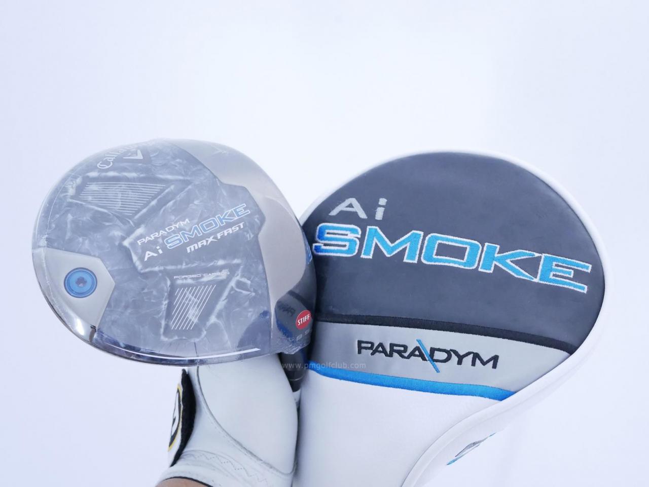 Driver : Callaway : **ของใหม่ ยังไม่แกะพลาสติก** ไดรเวอร์ Callaway Paradym Ai SMOKE MAX FAST (รุ่นล่าสุด ปี 2024 Japan Spec.) Loft 9.5 ก้าน Mitsubishi TENSEI 40 Flex S