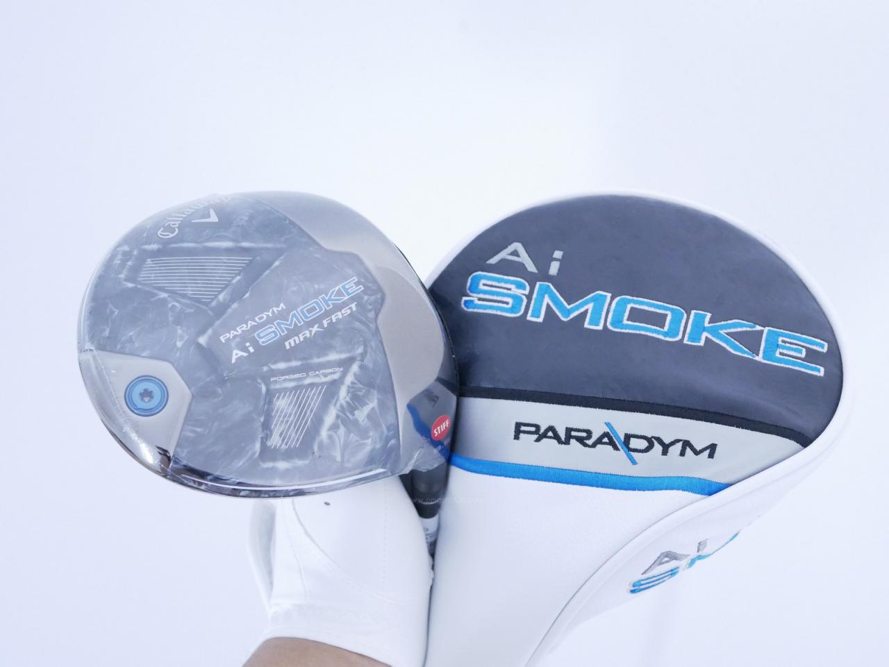 Driver : Callaway : **ของใหม่ ยังไม่แกะพลาสติก** ไดรเวอร์ Callaway Paradym Ai SMOKE MAX FAST (รุ่นล่าสุด ปี 2024 Japan Spec.) Loft 9.5 ก้าน Mitsubishi TENSEI 40 Flex S