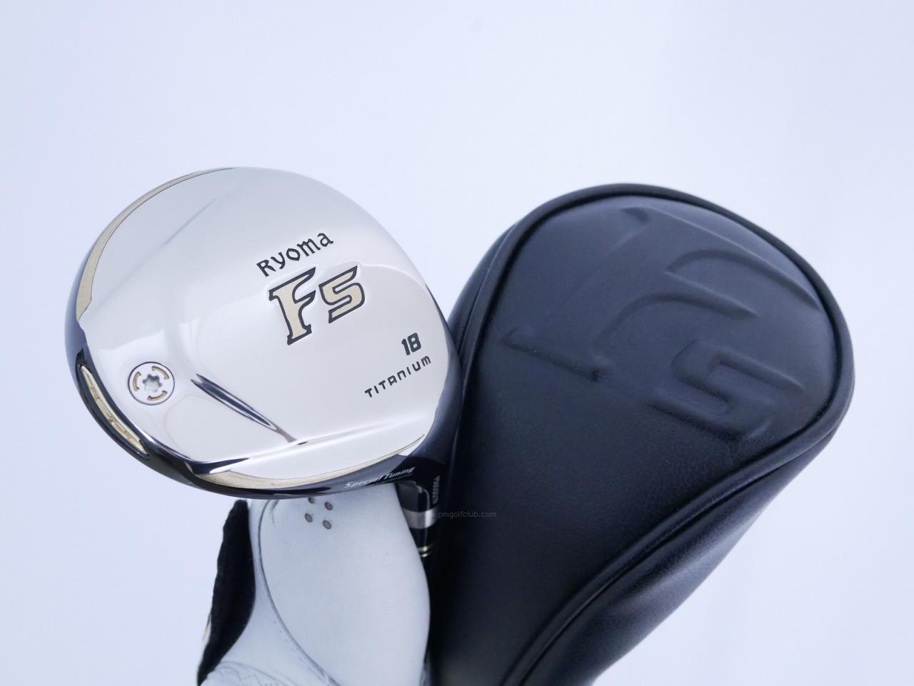 Fairway Wood : Other Brand : หัวไม้ 5 Ryoma F Titanium Special Tunning (ปี 2020 หน้าเด้งเกินกฏ ไกลมากๆ) Loft 18 ก้าน Tour AD RF2 Flex SR