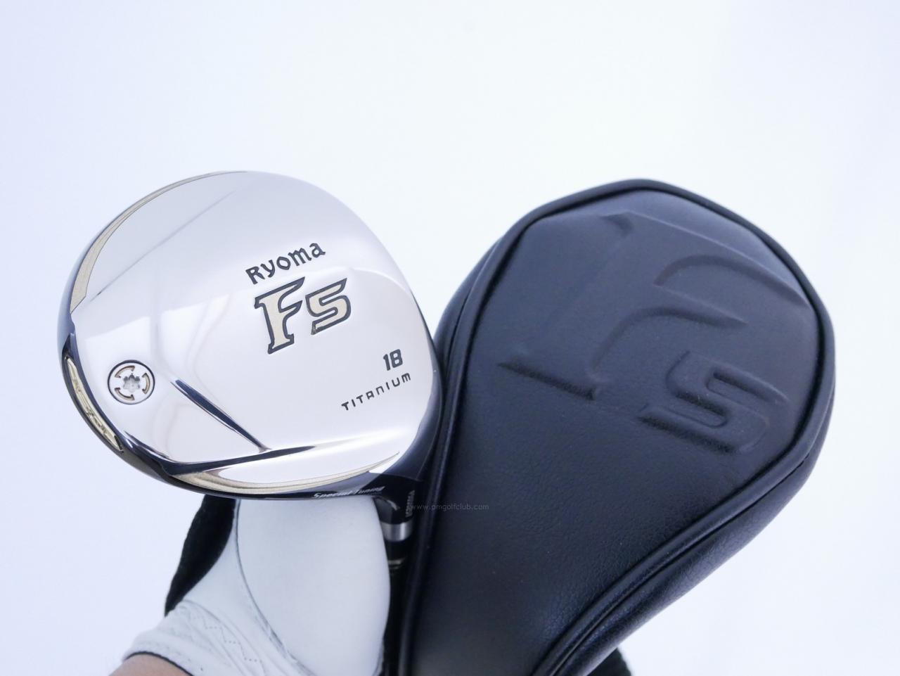 Fairway Wood : Other Brand : หัวไม้ 5 Ryoma F Titanium Special Tunning (ปี 2020 หน้าเด้งเกินกฏ ไกลมากๆ) Loft 18 ก้าน Tour AD RF2 Flex R2