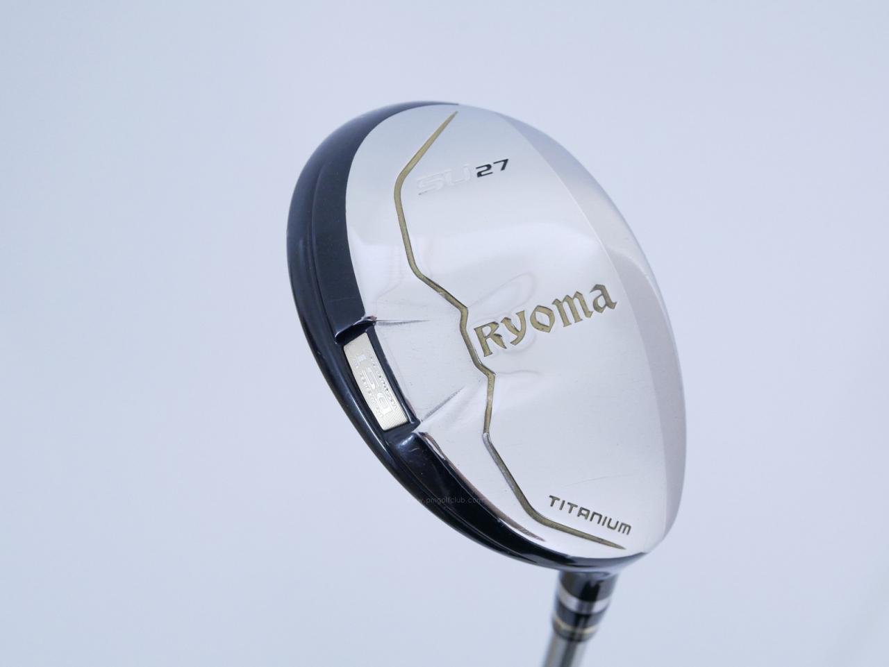 Fairway Wood : Other Brand : ไม้กระเทย Ryoma Utility (Titanium) Loft 27 ก้าน Tour AD Ryoma U Flex R2