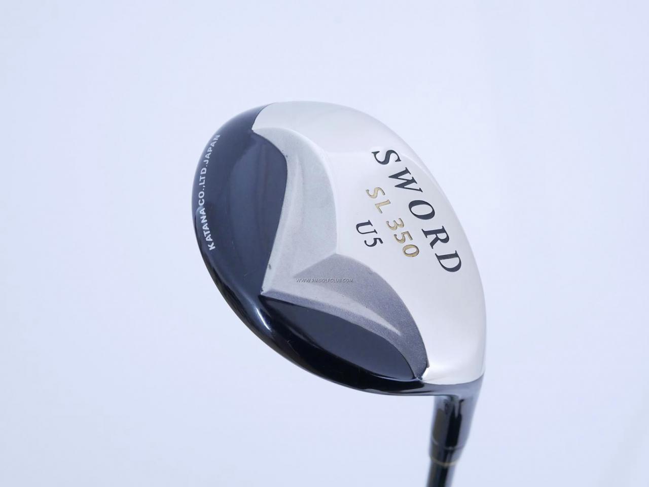 Fairway Wood : Katana : ไม้กระเทย Katana Sword SL-350 Loft 21 Flex SR