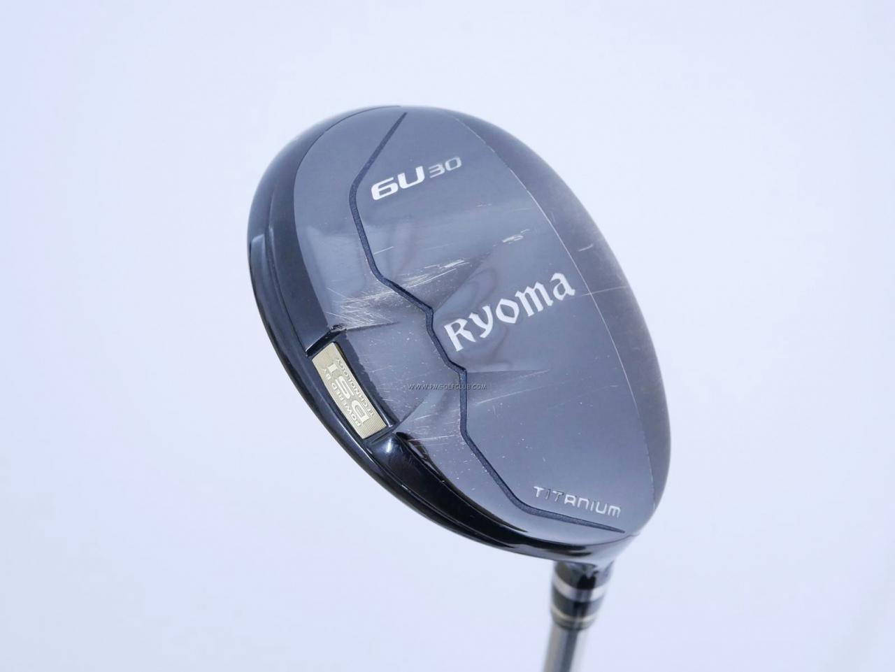 Fairway Wood : Other Brand : ไม้กระเทย Ryoma Utility (Titanium) Loft 30 ก้าน Ryoma Beyond Power Flex ∞