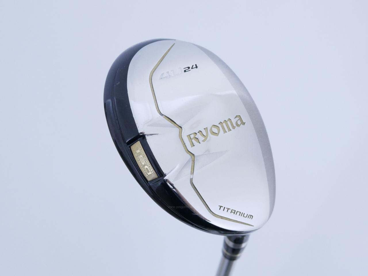 Fairway Wood : Other Brand : ไม้กระเทย Ryoma Utility (Titanium) Loft 24 ก้าน Tour AD Ryoma U Flex R