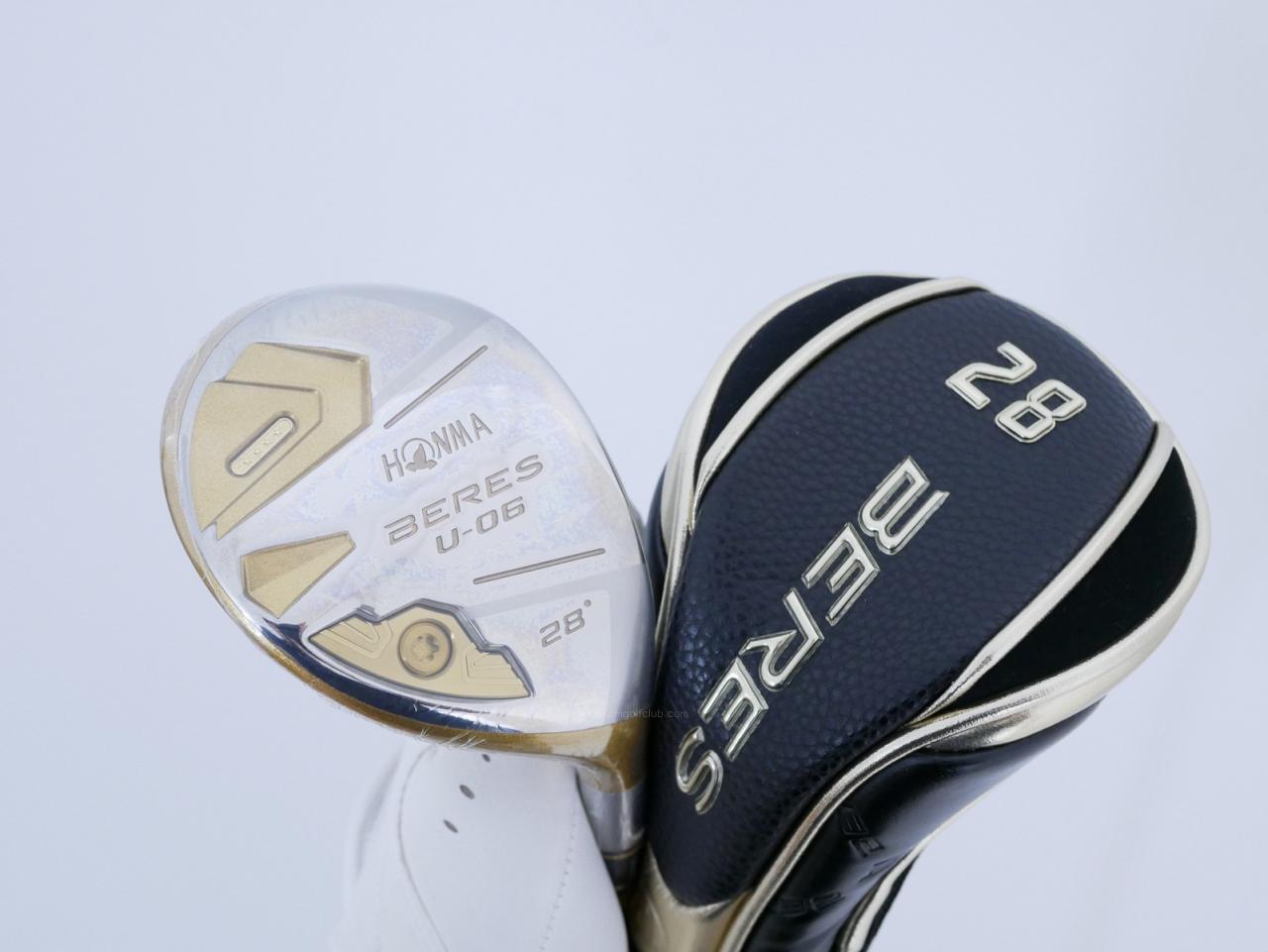 Fairway Wood : Honma : **ก้าน 4 ดาว ของใหม่ ยังไม่แกะพลาสติก** ไม้กระเทย Honma Beres U-06 (ออกปี 2018) Loft 28 ก้าน ARMRQ X (47) Flex R (4 ดาว)