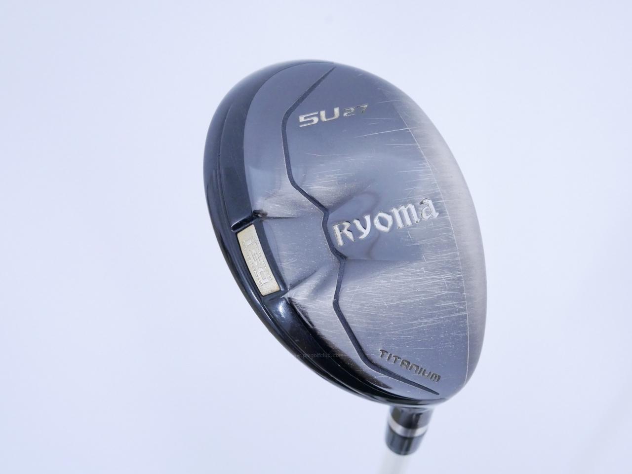 Fairway Wood : Other Brand : ไม้กระเทย Ryoma Utility (Titanium) Loft 27 ก้าน Fujikura MCH 50 Flex R