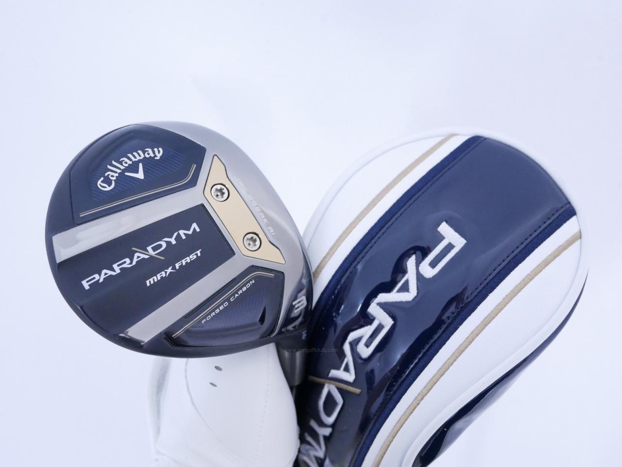 Fairway Wood : callaway : หัวไม้ 3 Callaway Paradym MAX FAST (รุ่นปี 2023 Japan Spec.) Loft 16 ก้าน Fujikura Speeder NX 40 Flex S