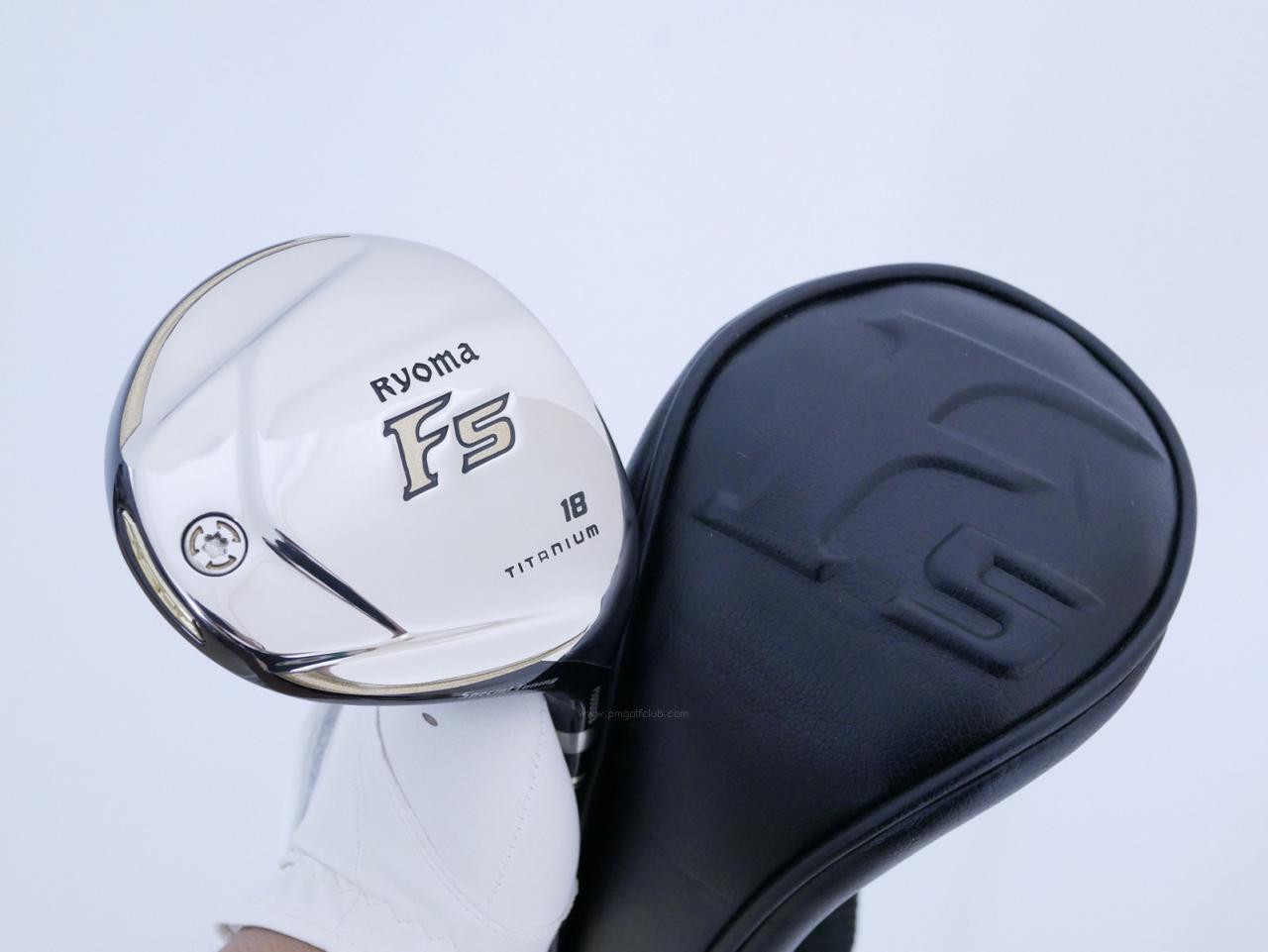 Fairway Wood : Other Brand : หัวไม้ 5 Ryoma F Titanium Special Tunning (ปี 2020 หน้าเด้งเกินกฏ ไกลมากๆ) Loft 18 ก้าน Tour AD RF2 Flex R