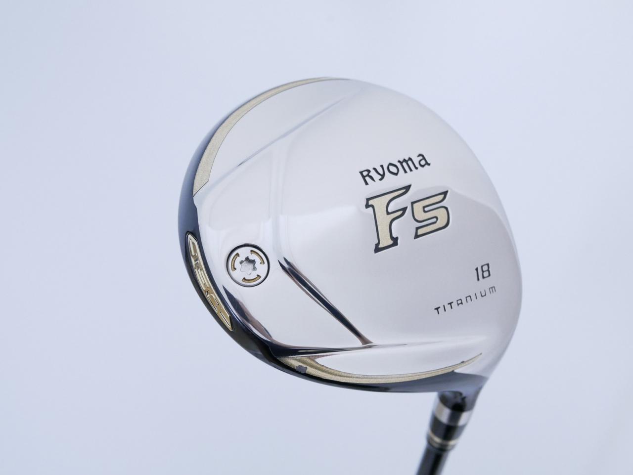 Fairway Wood : Other Brand : หัวไม้ 5 Ryoma F Titanium (รุ่นปี 2019 ไกลมากๆ) Loft 18 ก้าน Tour AD RF2 Flex R