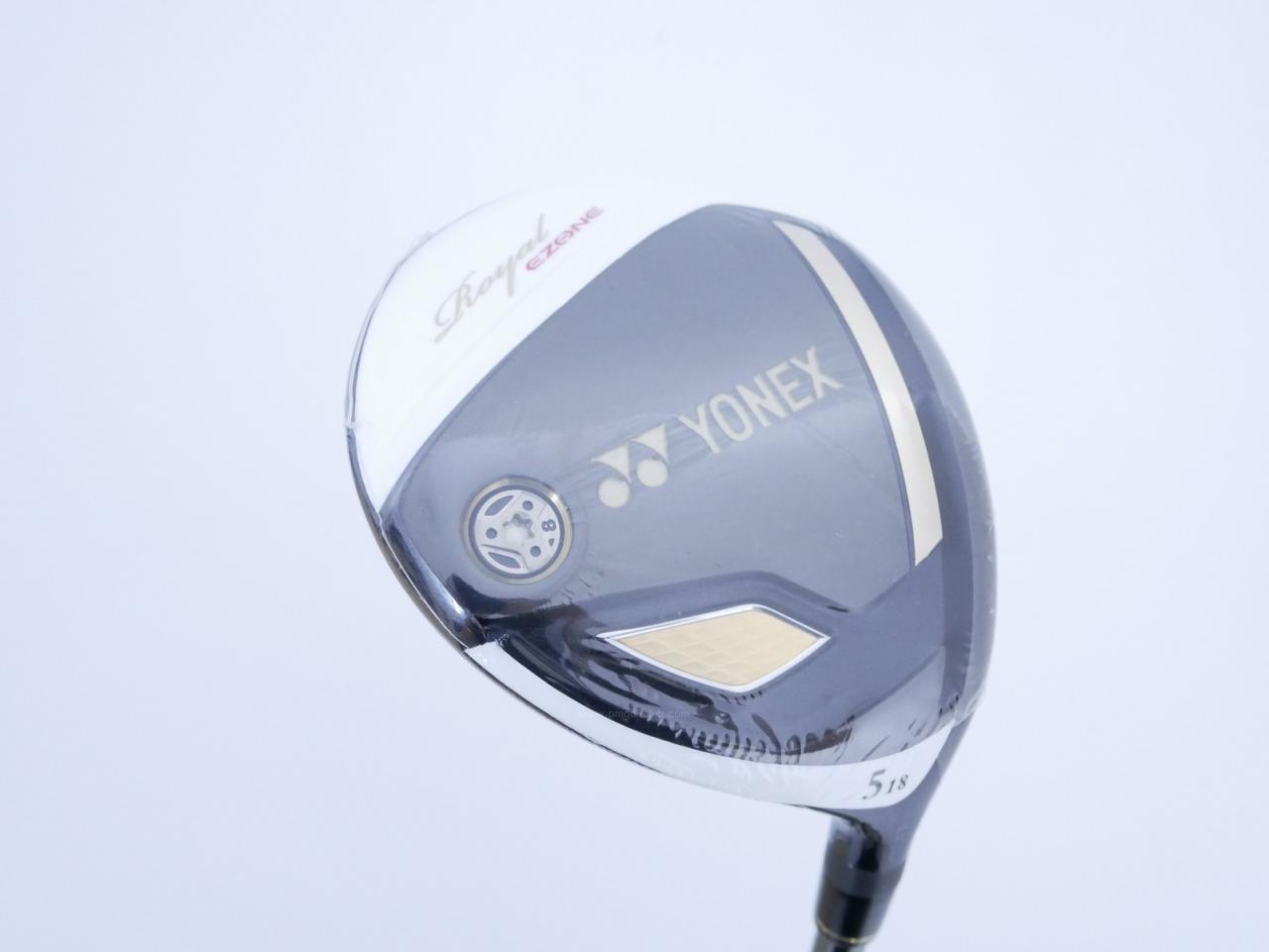 Fairway Wood : Other Brand : **ของใหม่ ยังไม่แกะพลาสติก** หัวไม้ 5 Yonex Royal E-Zone (รุ่นท๊อปสุด ออกปี 2019) Loft 18 Flex SR