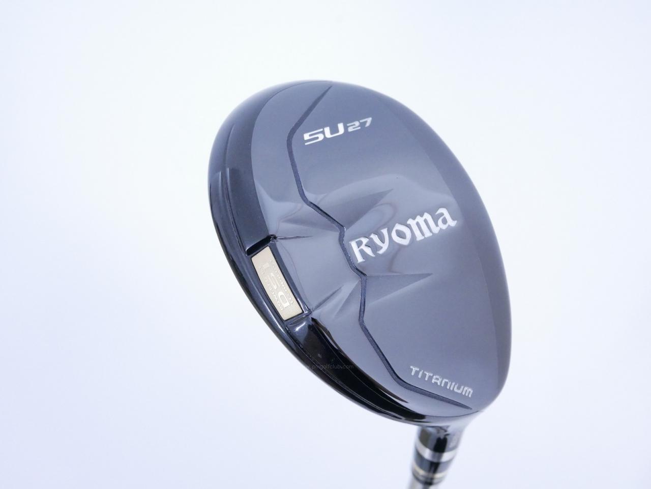 Fairway Wood : Other Brand : ไม้กระเทย Ryoma Utility (Titanium) Loft 27 ก้าน Tour AD Ryoma U Flex SR