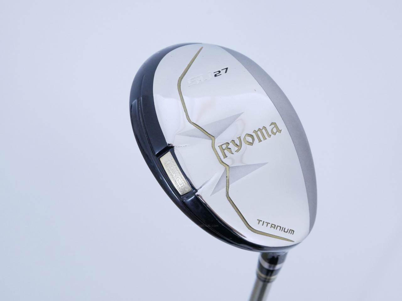 Fairway Wood : Other Brand : ไม้กระเทย Ryoma Utility (Titanium) Loft 27 ก้าน Tour AD Ryoma U Flex SR