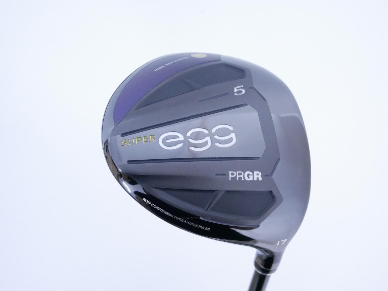 Fairway Wood : PRGR : หัวไม้ 5 PRGR Super Egg (รุ่นปี 2020 หน้าเด้งเกินกฏ COR 0.84 หายากมาก) Loft 17 ก้าน M-37 Flex R