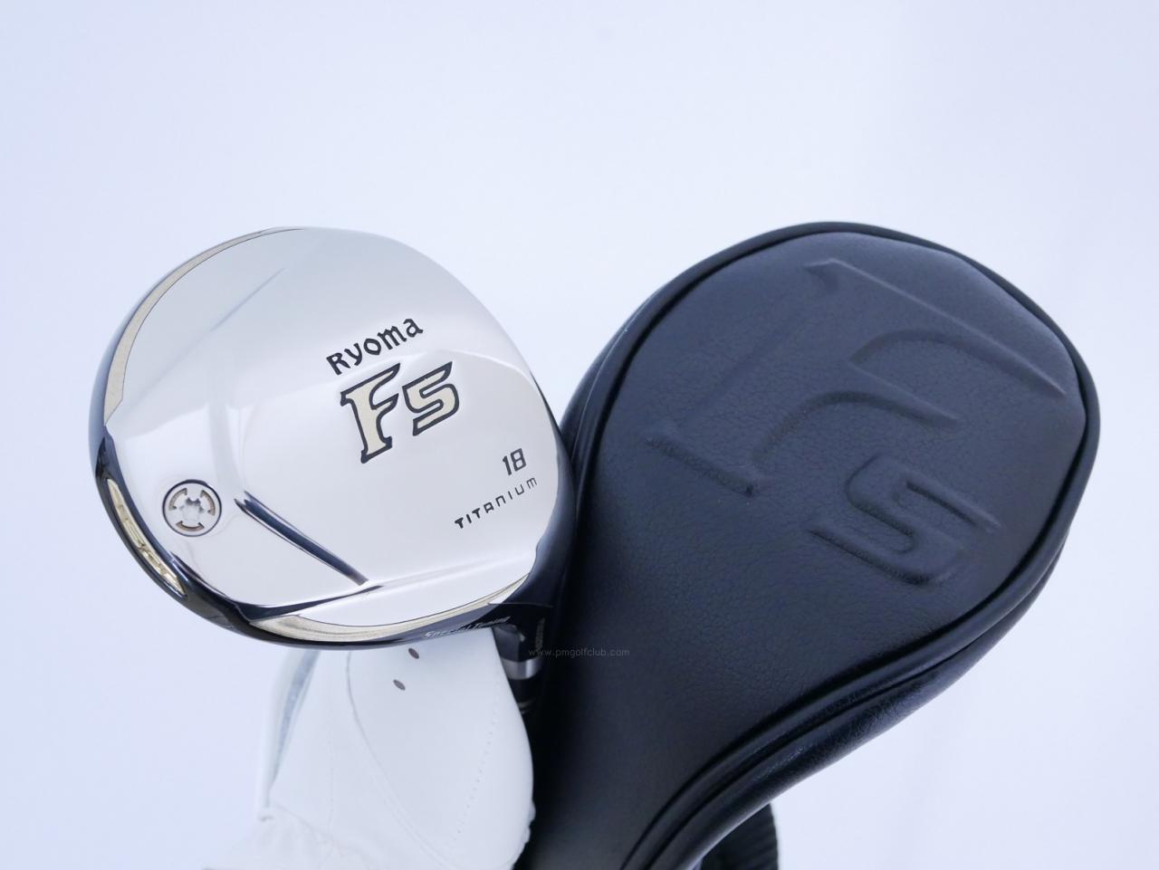 Fairway Wood : Other Brand : หัวไม้ 5 Ryoma F Titanium Special Tunning (ปี 2020 หน้าเด้งเกินกฏ ไกลมากๆ) Loft 18 ก้าน Tour AD RF2 Flex SR