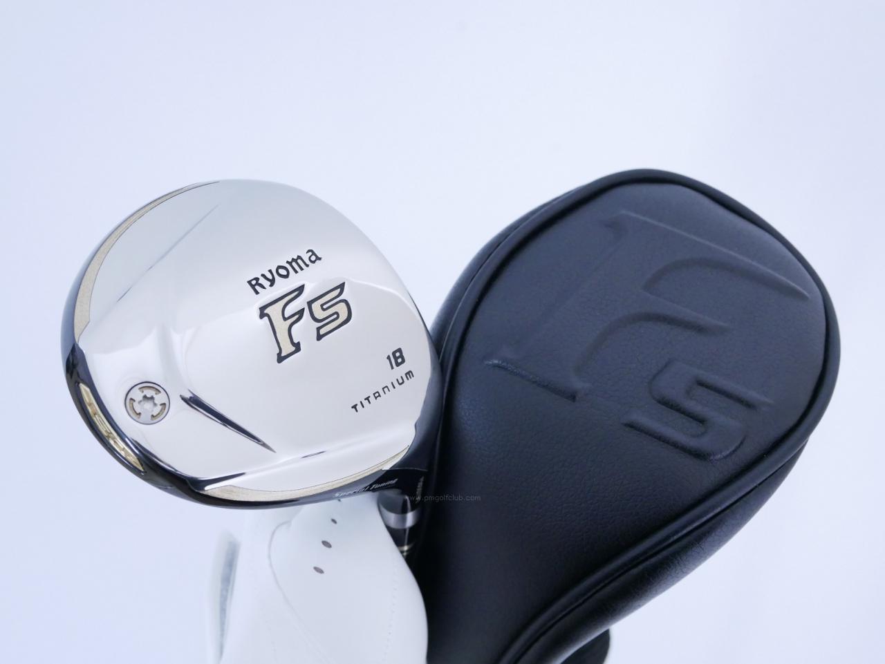 Fairway Wood : Other Brand : หัวไม้ 5 Ryoma F Titanium Special Tunning (ปี 2020 หน้าเด้งเกินกฏ ไกลมากๆ) Loft 18 ก้าน Tour AD RF2 Flex SR