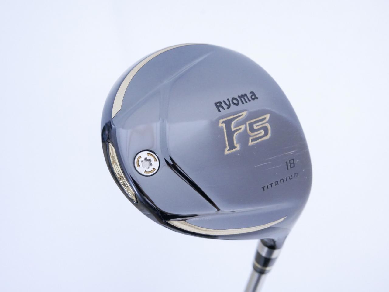 Fairway Wood : Other Brand : หัวไม้ 5 Ryoma F Titanium (ปี 2020 ไกลมากๆ) Loft 18 ก้าน Ryoma Beyond Power Flex ∞