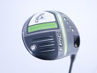 Driver : Callaway : ไดรเวอร์ Callaway EPIC Speed (รุ่นปี 2021) Loft 9 ก้าน Mitsubishi Diamana 40 Flex R