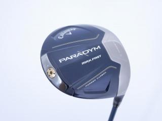 Driver : Callaway : ไดรเวอร์ Callaway Paradym Max Fast (รุ่นปี 2023 Japan Spec.) Loft 10.5 ก้าน Fujikura Speeder NX 40 Flex R