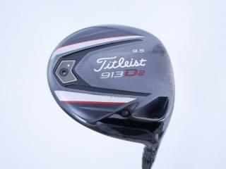 driver : ไดรเวอร์ Titleist 913D2 Loft 9.5  ก้าน Fujikura Speeder 515 Flex R