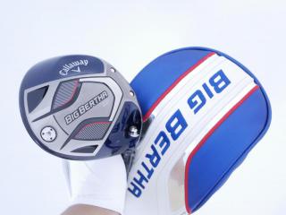 Driver : Callaway : ไดรเวอร์ Callaway Big Bertha B21 (รุ่นปี 2021 ตีไกลมากๆ) Loft 10.5 ก้าน Fujikura Speeder Evolution Flex SR