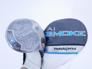 Driver : Callaway : **ของใหม่ ยังไม่แกะพลาสติก** ไดรเวอร์ Callaway Paradym Ai SMOKE MAX (รุ่นล่าสุด ปี 2024 Japan Spec.) Loft 9 (ปรับได้) ก้าน Mitsubishi TENSEI 50 Flex S