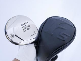 Fairway Wood : Other Brand : หัวไม้ 5 Ryoma F Titanium (รุ่นปี 2019 ไกลมากๆ) Loft 18 ก้าน Fujikura Speeder Evolution VII FW 40 Flex S