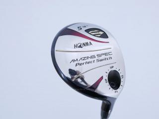 fairway_wood : **ก้าน 3 ดาว** หัวไม้ 5 Honma Amazing Spec Perfect Switch Loft 18 ก้าน ARMRQ 6 Flex R (3 ดาว)