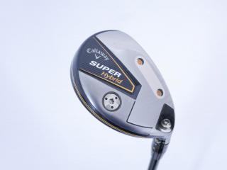 Fairway Wood : callaway : ไม้กระเทย Callaway Super Hybrid (ออกปี 2021) Loft 20 ก้าน Mitsubishi Diamana 45 Flex R