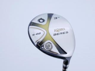 Fairway Wood : หัวไม้ 3 Honma Beres S-02 Loft 15 ก้าน ARMRQ 6 (49) Flex R (2 ดาว)