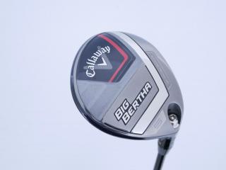 Fairway Wood : callaway : หัวไม้ 5 Callaway Big Bertha (รุ่นล่าสุด ปี 2023 Japan Spec.) Loft 19 ก้าน Fujikura Speeder NX Flex R