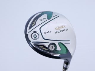 Fairway Wood : Honma : หัวไม้ 5 Honma Beres E-03 (เหมาะกับซีเนียร์) Loft 19 ก้าน ARMRQ 8 (45) Flex R (2 ดาว)