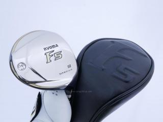 Fairway Wood : Other Brand : หัวไม้ 5 Ryoma F Titanium (รุ่นปี 2019 ไกลมากๆ) Loft 18 ก้าน Tour AD RF2 Flex R2