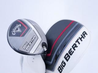 Fairway Wood : callaway : หัวไม้ 5 Callaway Big Bertha (รุ่นล่าสุด ปี 2023 Japan Spec.) Loft 19 ก้าน Fujikura Speeder NX Flex R