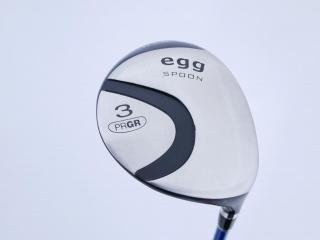 Fairway Wood : PRGR : หัวไม้ 3 PRGR Egg Spoon PX-03D Loft 15 ก้าน Fujikura Speeder 474 Evolution Flex R