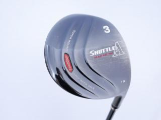 Fairway Wood : Maruman : หัวไม้ 3 Maruman Shuttle i4000ar II Loft 15 Flex R