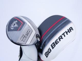 fairway_wood : หัวไม้ 3 Callaway Big Bertha (รุ่นล่าสุด ปี 2023 Japan Spec.) Loft 16 ก้าน Fujikura Speeder NX Flex S