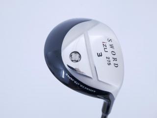 Fairway Wood : Katana : หัวไม้ 3 Katana SWORD IZU 275 Loft 15 Flex R