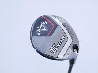 Fairway Wood : callaway : หัวไม้ 5 Callaway Big Bertha (รุ่นล่าสุด ปี 2023 Japan Spec.) Loft 19 ก้าน Fujikura Speeder NX Flex S