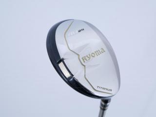 Fairway Wood : Other Brand : ไม้กระเทย Ryoma Utility (Titanium) Loft 24 ก้าน Tour AD Ryoma U Flex R2