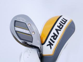 Fairway Wood : callaway : ไม้กระเทย Callaway Mavrik MAX (ปี 2021) Loft 24 ก้าน Mitsubishi Diamana 40 Flex SR