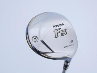 Fairway Wood : หัวไม้ 5 Ryoma F Titanium (ปี 2020 ไกลมากๆ) Loft 18 ก้าน Ryoma Beyond Power Flex ∞