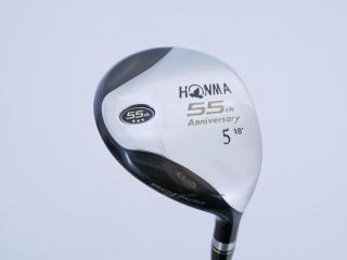 Fairway Wood : **ก้าน 3 ดาว** หัวไม้ 5 Honma 55th Anniversary (หายากมาก) Loft 18 ก้าน ARMRQ Flex R (3 ดาว)