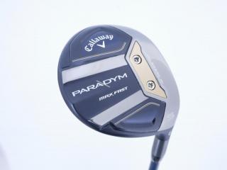 Fairway Wood : callaway : หัวไม้ 5 Callaway Paradym MAX FAST (รุ่นปี 2023 Japan Spec.) Loft 19 ก้าน Fujikura Speeder NX 40 Flex S