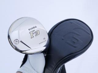 fairway_wood : หัวไม้ 3 Ryoma F Titanium (รุ่นปี 2019 ไกลมากๆ) Loft 15 ก้าน Tour AD RF2 Flex R2