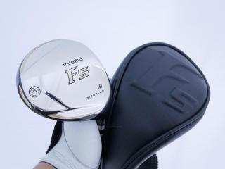 Fairway Wood : หัวไม้ 5 Ryoma F Titanium (รุ่นปี 2019 ไกลมากๆ) Loft 18 ก้าน Tour AD RF2 Flex R