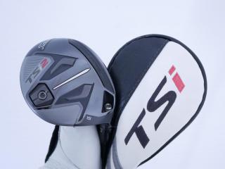 fairway_wood : หัวไม้ 3 Titleist TSi2 (ออกปี 2021) Loft 15 ก้าน Titleist TSP322 55 Flex SR