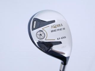 Fairway Wood : Honma : ไม้กระเทย Honma Beres U-05 (รุ่นปี 2017) Loft 22 ก้าน ARMRQ ∞ (48) Flex R (2 ดาว)