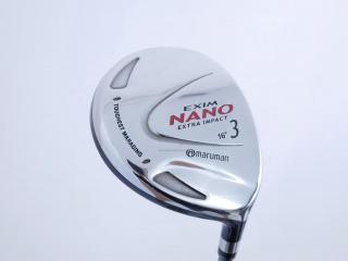 Fairway Wood : หัวไม้ 3 Maruman EXIM NANO (หน้า Maraging) Loft 16 Flex S