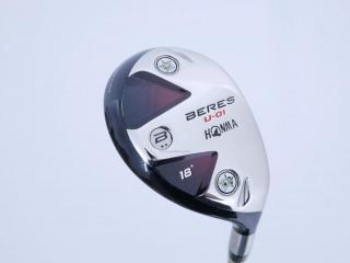 Fairway Wood : Honma : ไม้กระเทย Honma Beres U-01 Loft 18 ก้าน ARMRQ 6 (45) Flex R (2 ดาว)